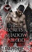 The Secrets in Shadow and Blood: A Fantasy Vampire Romance