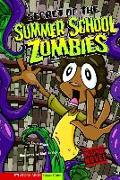 Secret of the Summer School Zombies: School Zombies