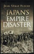 Japan's Empire Disaster