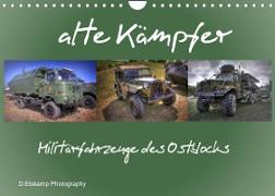 alte Kämpfer- Militärfahrzeuge des Ostblocks (Wandkalender 2022 DIN A4 quer)
