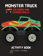 Monster Truck Coloring and Scissor Skills Activity Book