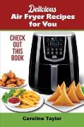 Delicious Air Fryer Recipes for You
