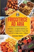 Friggitrice ad Aria