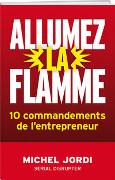 Allumez la flamme