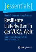 Resiliente Lieferketten in der VUCA-Welt