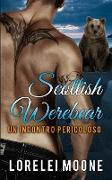 Scottish Werebear Un Incontro Pericoloso