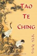 Lao Tsé. Tao Te Ching