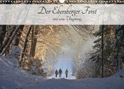 Der Ebersberger Forst und seine Umgebung (Wandkalender 2022 DIN A3 quer)