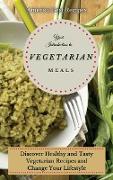 Your Introduction to Vegetarian Meals