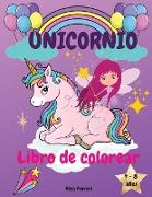 Unicornio libro de colorear: Unicornios, arco iris y otras imágenes bonitas/para niñas de 4 a 8 años