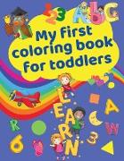 My First Coloring Book for Toddlers