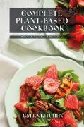 Complete Plant-Based Cookbook