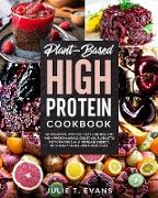PLANT-BASED HIGH PROTEIN COOKBOOK