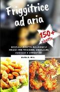 FRIGGITRICE AD ARIA (AIR FRYER COOKBOOK italian version)