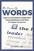 The Power of Words