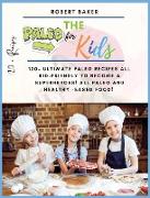 The Paleo Diet for Kids