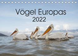 Vögel Europas 2022 (Tischkalender 2022 DIN A5 quer)