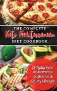 The Complete Keto Mediterranean Diet Cookbook: Everyday Keto Mediterranean Recipes For an Healthy Lifestyle