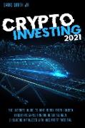 Crypto Investing In 2021