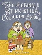 The Reginald Stinkbottom Colouring Book