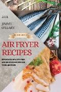 AIR FRYER RECIPES 2021 - SECOND EDITION