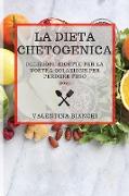 La Dieta Chetogenica 2021 (Keto Diet 2021 Italian Edition): Deliziose Ricette Per La Vostra Colazione Per Perdere Peso