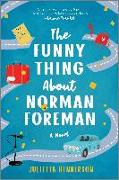 The Funny Thing about Norman Foreman