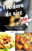 Freidora de aire ( AIR FRYER COOKBOOK SPANISH VERSION)