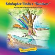 Kristopher Finds a "Rainbow"