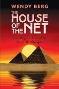 The House of the Net