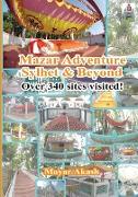 Mazar Adventure Sylhet and Beyond