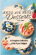 Keto Air Fryer Desserts