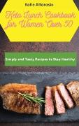 Keto Lunch Cookbook for Women Over 50