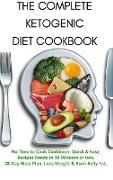 THE COMPLETE KETO DIET COOKBOOK