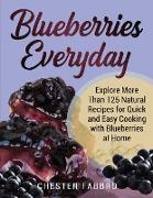 Blueberries Everyday