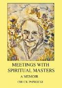 Meetings with Spiritual Masters