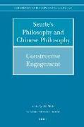 Searle's Philosophy and Chinese Philosophy: Constructive Engagement