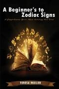 A Beginner's to Zodiac Signs