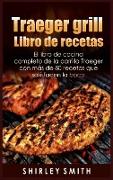 Traeger grill Libro de recetas