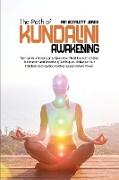 The Path of Kundalini Awakening