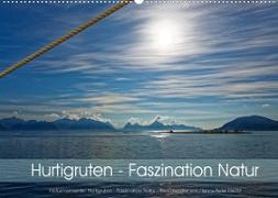 Hurtigruten - Faszination Natur (Wandkalender 2022 DIN A2 quer)