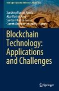 Blockchain Technology: Applications and Challenges