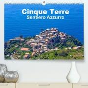 Cinque Terre Sentiero Azzurro (Premium, hochwertiger DIN A2 Wandkalender 2022, Kunstdruck in Hochglanz)