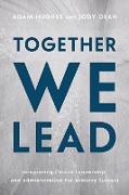 Together We Lead