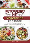 KETOGENIC DIET VEGETARIAN COOKBOOK (second edition)