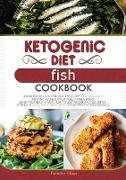 KETOGENIC DIET FISH COOKBOOK