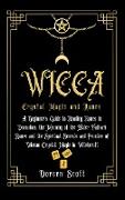 WICCA Crystal Magic and Runes