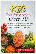 Keto Diet For Women Over 50