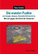 Die wunden Punkte von Google, Amazon, Deutsche Wohnen & Co