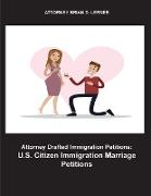 Attorney Drafted Immigration Petitions